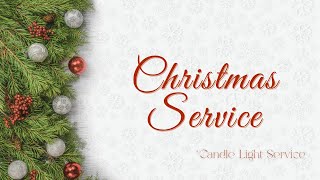 Christmas Eve Candelight Service | Wednesday 24