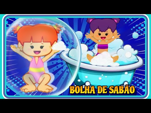 Bolha de Sabão/Banho/Bolha de sabão Galinha Pintadinha/Fui morar Numa Casinha/Canção infantil Bolhas