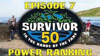 Survivor 50 Power Ranking (Episode 7)