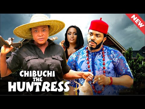 CHIBUCHI THE HUNTRESS(New Released Of LizzyGold And Maleek Milton 2024 Nigerian Movie)
