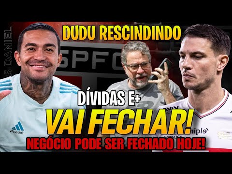 VAI FECHAR! SÃO PAULO DEVE SELAR NEGÓCIO AINDA HOJE! DUDU; CÉDRIC; DORIVAL E AS DÍVIDAS DO SPFC