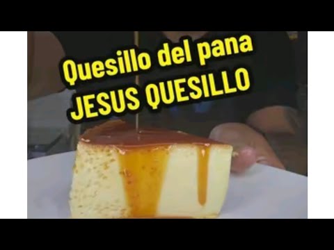 Quesillo receta del Pana Jesús quesillo 👍👏🏻👏🏻