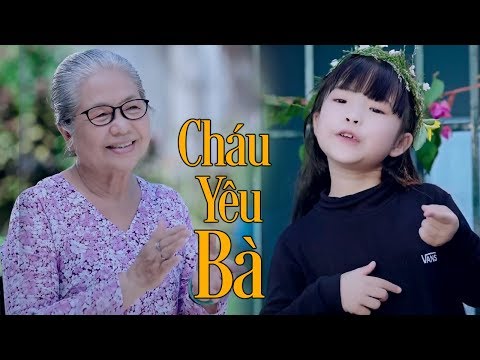 Bé Mai Vy ♫ Cháu Yêu Bà ♫ Nhạc Dành Cho Bé Cho Gia Đình