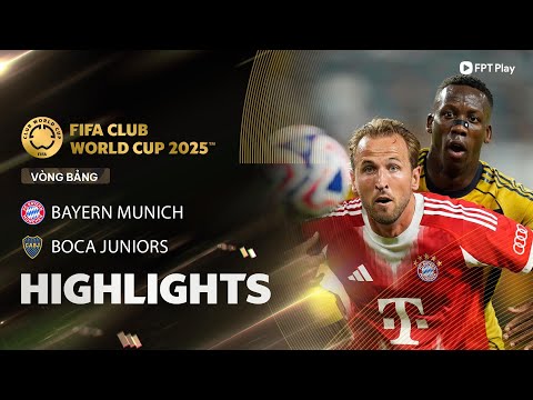HIGHLIGHTS: BAYERN MUNICH - BOCA JUNIORS: HARRY KANE RỰC SÁNG, HÙM XÁM ĐOẠT VÉ ĐI TIẾP | FPT BÓNG ĐÁ thumbnail