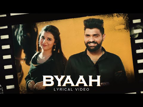 Byaah (Lyrical Video) -  Khasa Aala Chahar | VYRL Haryanvi | New Haryanvi Song 2025