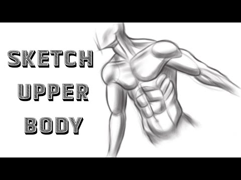 The Ultimate Guide to Drawing Perfect Human Figures(Upper Body Sketch) | How to Draw a Body Male