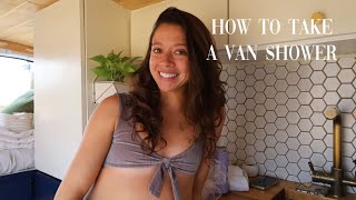 How to Take a Van Life Shower!