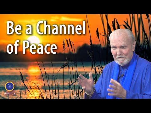 Be a Channel of Peace