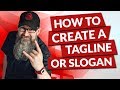 Creating Effective Taglines and Slogans