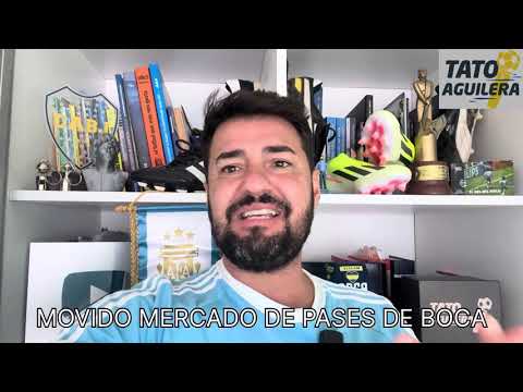 Movido Mercado de pases de Boca Juniors ¿qué les falta para completarlo?