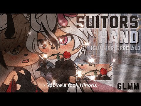 ✰ SUITORS HAND ✰ WINTER SPECIAL ✰ GLMM ✰