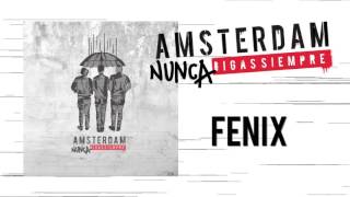 Amsterdam- Fenix