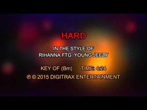 Rihanna ftg. Young Jeezy – Hard (Backing Track)