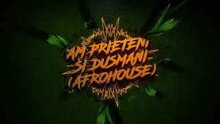 Costi - Am prieteni si dusmani (Afro House)