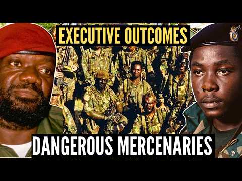 Africa's Most Dangerous Mercenaries: EXECUTIVE OUTCOMES