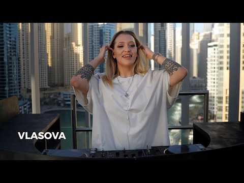 VLASOVA - Live @ DJanes, Dubai Marina UAE / Afro House DJ mix