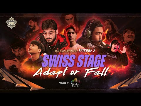 M6 Documentary Episode 2 | SWISS STAGE Adapt or Fall | Powered by Qiddiya Gaming