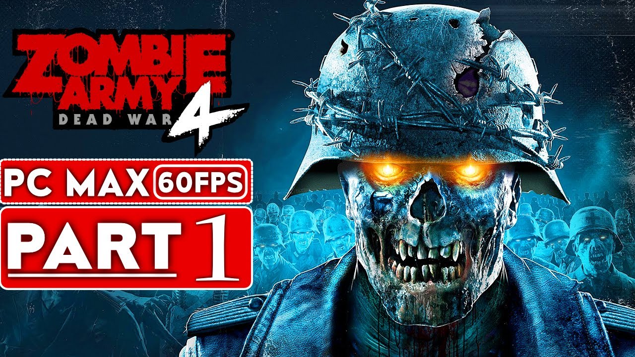 ZOMBIE ARMY 4 DEAD WAR Gameplay Walkthrough Part 1