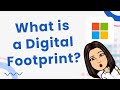Understanding Your Digital Footprint