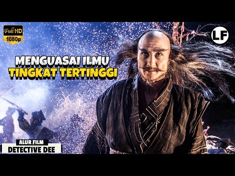 Kemunculan Pendekar Kungfu Berilmu Tinggi | ALUR FILM Detective Dee
