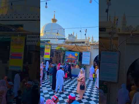 Ajmer khwaja garib nawaz dargah ziyarat live najara & mahoul mazar ki ziyarat tourist zarin mahoul