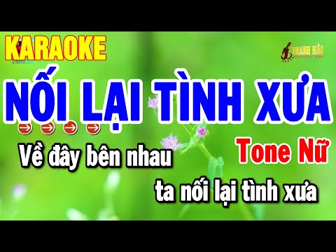 Karaoke Nối Lại Tình Xưa Tone Nữ Nhạc Sống Cha Cha Dễ Hát 2025 Hay | Thanh Hải