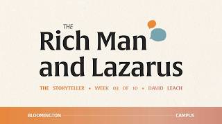 The Rich Man and Lazarus I Bloomington Campus