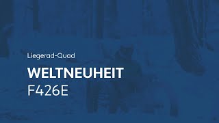 Liegerad-Quad! WELTNEUHEIT F426E