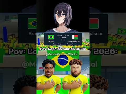 como seria Brasil x Madagascar na copa do mundo @MaduGamesOficial