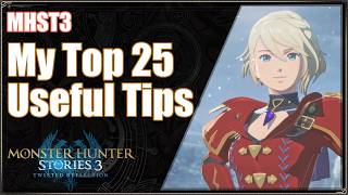 Monster Hunter Stories 3 | Top 25 Useful Tips