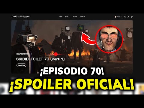 SPOILER OFICIAL de SKIBIDI TOILET 70!! 😱🔥 | SECRETO DAFUQBOOM | Secretos y Filtraciones