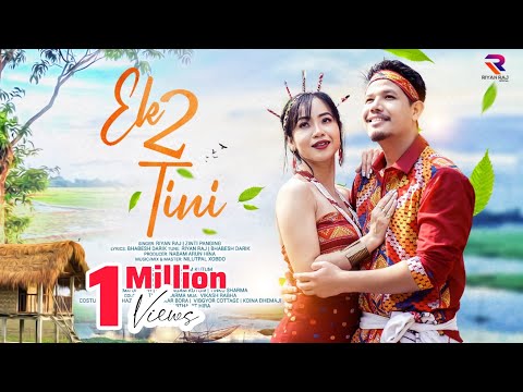Ek 2 Tini | Riyan Raj | Nibedita Yein | Zinti Panging | Agam Kutum | Official Video 2024