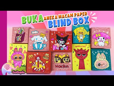 BUKA Beraneka Macam Paper BLIND BOX! Ada Blind Box LABUBU KUROMI Juga SPRUNKI!  - Goduplo TV