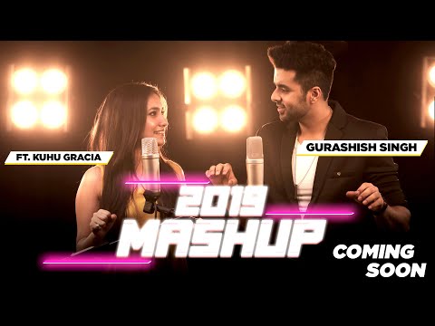 Best of 2019 Mashup | Singh's Unplugged | Gurashish Singh ft. Kuhu Gracia I Tanveer Singh Kohli