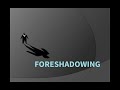 Exploring Foreshadowing and Flashback in Storytelling