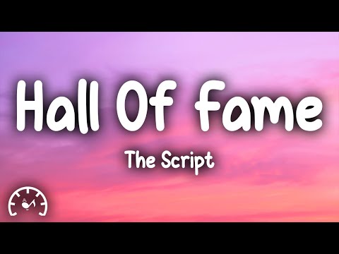 The Script - Hall Of Fame (Lyrics)