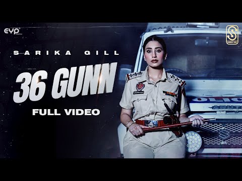 36 Gunn (Official Video) Sarika Gill | Desi Crew | Balkar | New Punjabi Song 2025 | Punjabi Song
