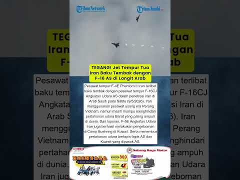 TEGANG! Jet Tempur Tua Iran Baku Tembak dengan F-16 AS di Langit Arab