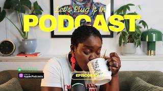 Let's Plug It In Podcast: You will NEVER be WHITE - The Asian Boycott