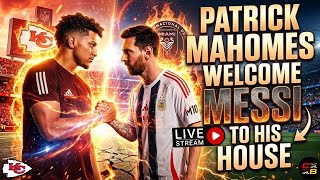⚽️Patrick Mahomes Welcomes MESSI To His House! 🤯 (Plus Rashee Rice Update)