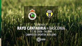 EN DIRECTO | Rayo Cantabria vs CD Basconia | Jornada 7 | Segunda Federación 26/27