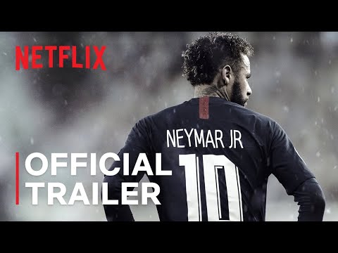 Neymar: The Perfect Chaos | Official Trailer | Netflix