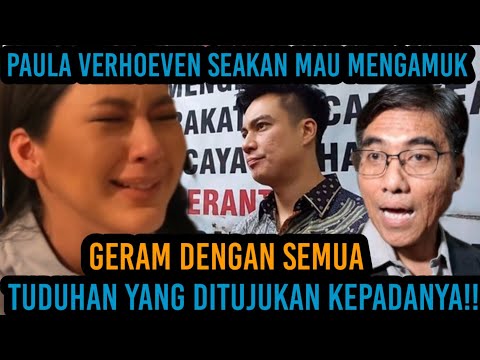 Paula Verhoeven Seakan Mau Mengamuk Dengan Semua Tuduhan Yang ditujukan Kepadanya!!