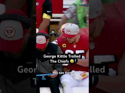 #49ers George Kittle trolling The Chiefs players is classic ?