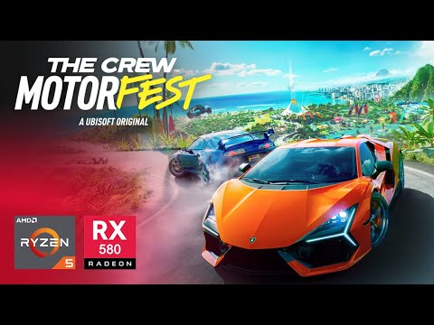 The Crew Motorfest on RX 580 | Ryzen 5 3600 & 16GB RAM