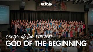 Songs of the Summer | Summer 2026 Theme “God of the Beginning”