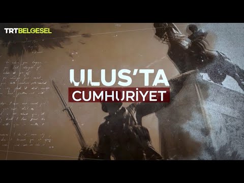 Ulus’ta Cumhuriyet | TRT Belgesel