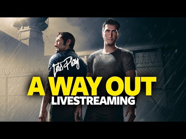 A Way Out Walkthrough Full Game - Let's Play A Way Out Gameplay (Live Streaming)