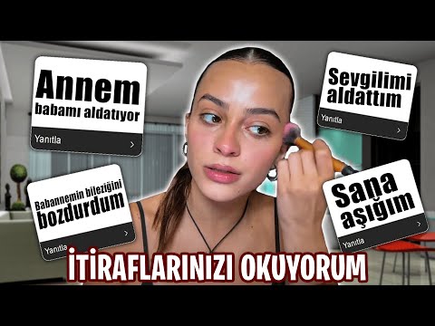 SİZDEN GELEN İTİRAFLARI OKUDUM !