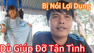 Bị Người Ta Nói Lợi Dụng Dù Hỗ Trợ Tận Tình Từ Đi Học Đến Phẫu Thuật